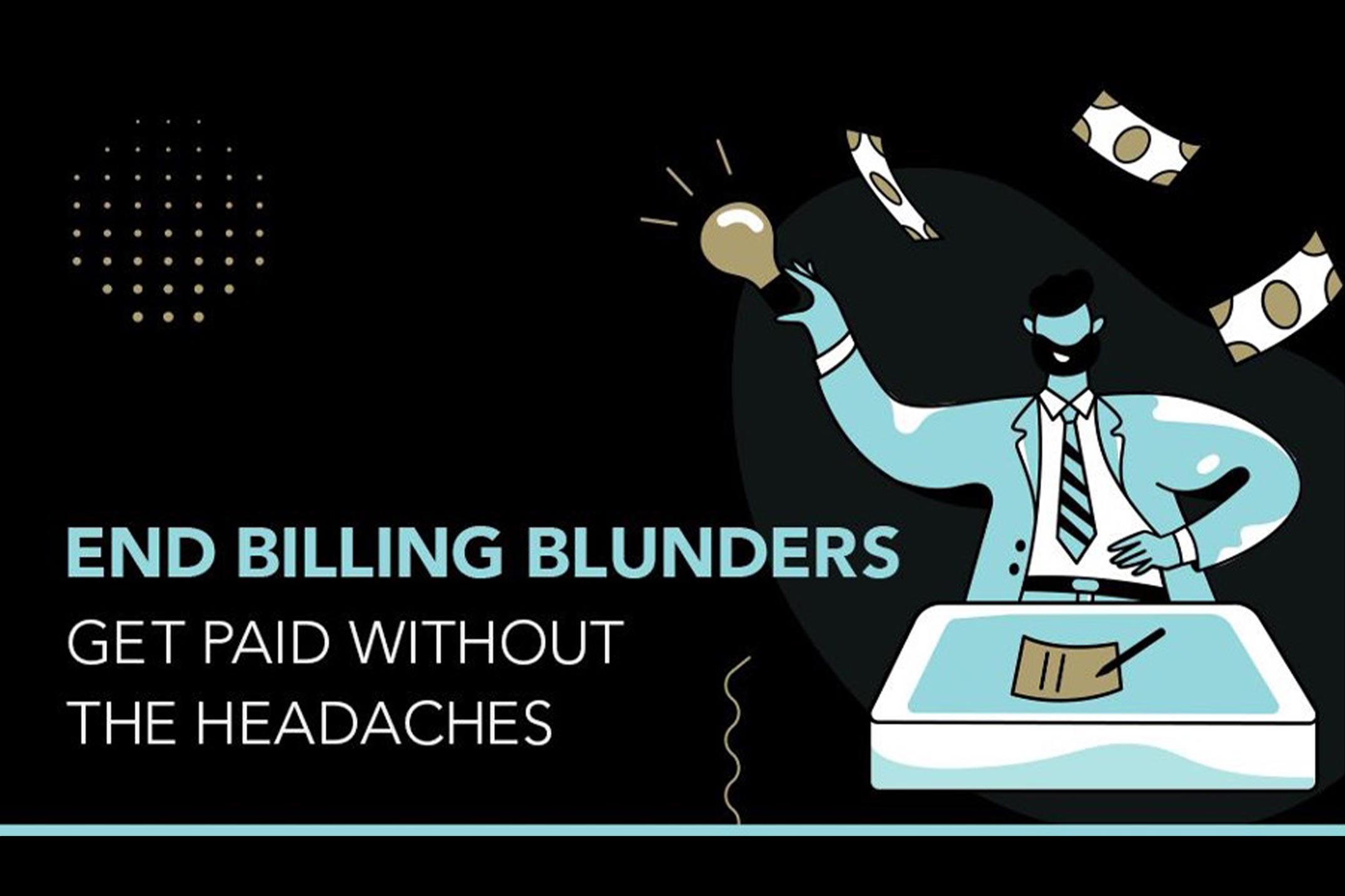 EndBillingBlunders_Image