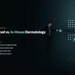 Outsourced vs in-house dermatology billing — a build-versus-buy decision