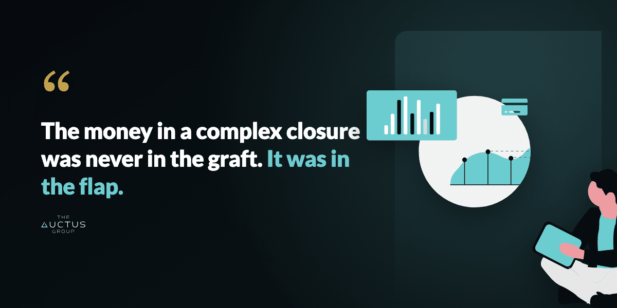 Quote: The money in a complex closure was never in the graft. It was in the flap.