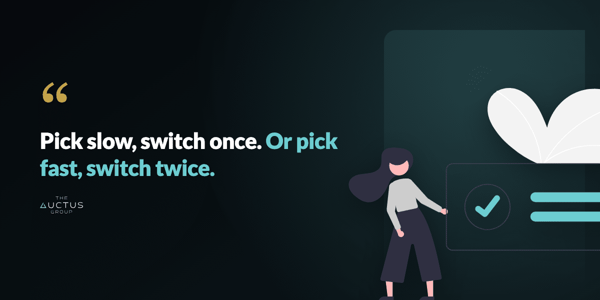 Quote: Pick slow, switch once. Or pick fast, switch twice.